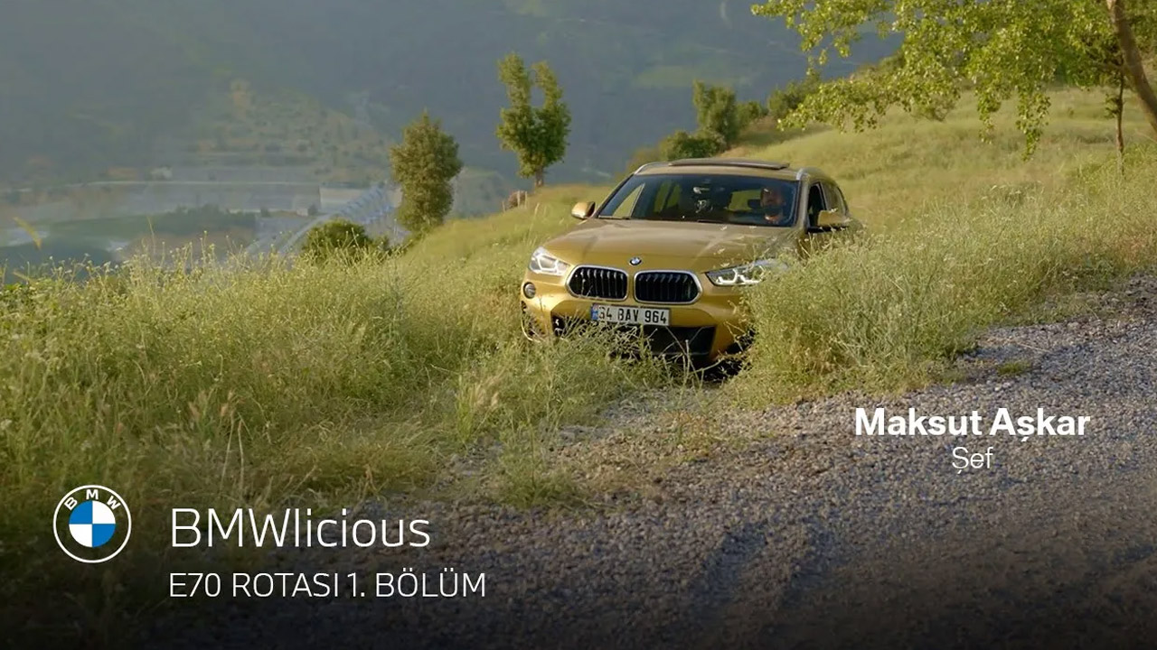 Maksut Aşkar ile E70 Rotası | BMW Joy Blog Maksut Aşkar ile E70 Rotası | BMW Joy Blog