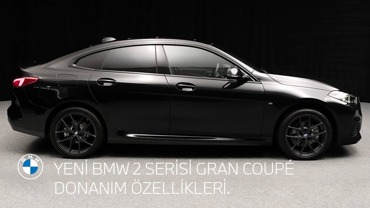 Yeni BMW 2 Serisi Gran Coupé Donanım Özellikleri | BMW Türkiye Yeni BMW 2 Serisi Gran Coupé Donanım Özellikleri | BMW Türkiye