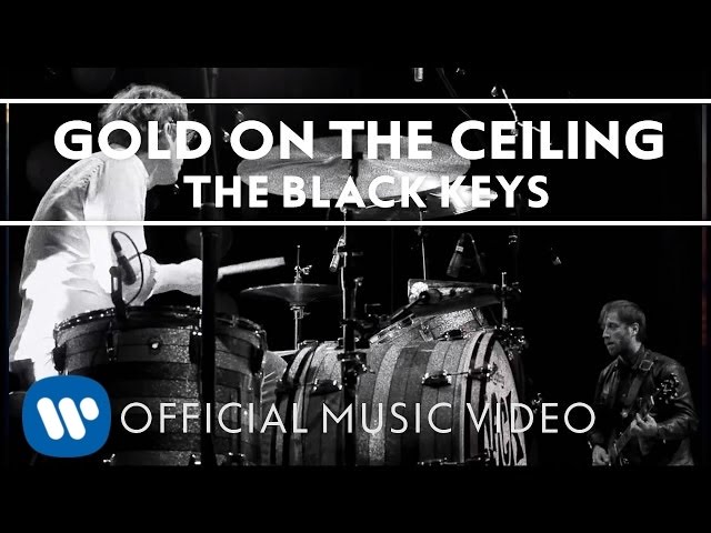 5- THE BLACK KEYS: ”GOLD ON THE CEİLİNG” 5- THE BLACK KEYS: ”GOLD ON THE CEİLİNG”